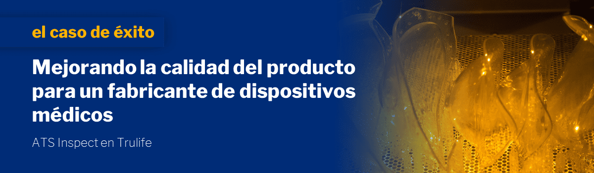 Improving Product Quality at a Medical Device Manufacturer-ES